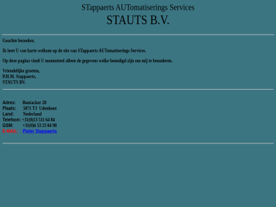 +31 0 04 13 23 28 5071 511 53 6 64 84 98 adres automatiser b.v bezoeker buntacker bv e e-mail geacht groet gsm land mail nederland p.h.m pieter plat services stappaert staut telefon tj udenhout vriendelijk