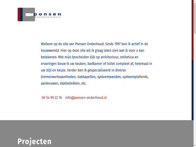 06 16 1997 22 54 99 aanbouw actief af architectur badkamer bekijk bescheid beteken bouw bouwwereld complet dakbedek dakkapell diver ervar esthetica etc gespecialiseerd grag helemal info@ponsen-onderhoud.nl keuk keuz kijk lat onderhoud pons project sind sit stijl systeemplafond systeemwand timmerwerkzam toilet verder welkom zien