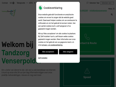 -6982289 020 10 100 1102xe 24 46a aangeslot accepter amsterdam arabisch behandel bereik beter bevorder brazilie brontestrat charlot chines contact contrast cookieverklar dag dienst duit engel fran gemaakt goed hoofdmenu info@tandzorgvenserpolder.nl informatie instell internet italiaan knmt konink krijg kunt maatschappij menu mogelijk mondgezond nederland nieuw oekraien onz passie per pol portuges praktijk privacy roemen rout russisch selecter sit snel span spoed tal tandheelkund tandzorg tekst tekstgrot tel traditionel turk uur venserpolder vereenvoudigd vergrot verklein via weiger welkom wij