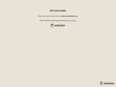 404 aucun avec crez erreur facilement internet introuvabl pour propr sit votr webador www.everyoneweb.com