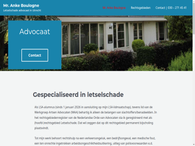 030 1 2026 271 30253175 3571 41 45 45a aandacht aansluit aansprak achternam adviesgesprek advocat affectieschad akkoord algemen allen alumnus ank anke@boulogne.nl arbeidsongeschiktheidsuitker arbeidsvermog arts bedrijfsongeval begeleid begrip behart behoort belang bereikt bevoorschot bijschol bijstand boulogn btw btw-nummer civiel coaching contact contactformulier copyright deelgeschilprocedur dienstverlen doorgan e e-mail e.d eerst ermee ervar etc expertises familierecht feitelijk feitenonderzoek formulier fout ga gan gat gebruik gederfd gegeven geregistreerd gespecialiseerd gesprek gespreksleid getuigenverhor geweld goed hiervor hoofd huishoud hulp immateriel informatie informatie-uitwissel ingetrok ingeval inhoud intervisie januari jarenlang juridisch keuring kijk klachtprocedur kost kostelos kvk kvk-nummer letselschad levensvreugd lid lidmaatschap lsa lsa-alumnus lsa-lidmaatschap mail manier medisch mr nam nederland nem nl001226639b86 nodig nova/lsa nummer onderbouw onrecht opstell ord orienter over overleg overlegd partij permanent person pijn plaatsvindt plat polisvoorwaard praktisch prettig privacy procedur raiffeisenlan rechter rechtsbijstand rechtsbijstandsverzeker rechtsbijstandsverzekerar rechtsgebied rechtsgebiedenregister rechtshulp rechtspraktijk sam samenwerk schad schade-opstell schadebereken schaderegel schaderegeling/vaststellingsovereenkomst schouder seksueel shock sind situatie slachtoffer slachtoffers/benadeelden special specialism sta statement strafrecht strafzak studievertrag tc telefonisch telefoonnummer ten teven uitgangspunt uitleg uitwissel utrecht vaststell verhaald verkeersongeluk verlies vertrouw verwerk verzend via voeging voorbereid voorgelegd voornam voortgekom voortgezet vrag vrijblijv waa we werk werkgroep wij woningaanpass zak zegg zelfwerkzam zet
