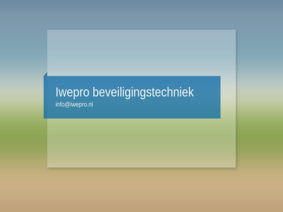 beveiligingstechniek info@iwepro.nl iwepro