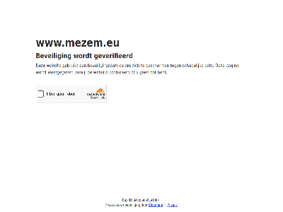 a4cedada0ca1bb7f bent bescherm beveil beveiligingsservic bot cloudflar controleert even gebruikt geduld geverifieerd id pagina prestaties privacy ray schadelijk terwijl websit weergegev www.mezem.eu