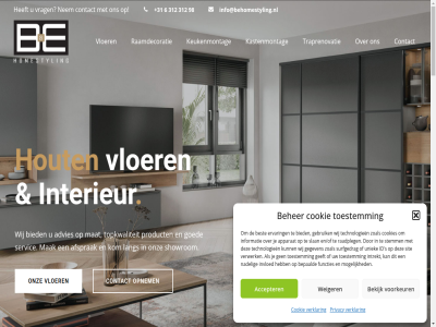 +31 .. 2026 312 6 6b 98 accepter adres advies afsprak apparat b beher bekijk bent bepaald best betreft bied blind budget contact cookie cookies e en/of ervar functies gat gebruik geeft gegeven genot goed gordijn heerhugowaard homestyl hoogwaard horizontal hout id info@behomestyling.nl informatie insecten­horr interieur intrekt invloed jaloezieen jar juist kast kastenmontag keuk keukenmontag kom kwalitatief laminat lang lever lop mak marconistrat mat mogelijk monter nadel nem ontwikkeld onz opnem outdor over pas passend plaatsing privacy product professionel pvc raadpleg raamdecoratie raam­decoratie ruimt s servic showrom sit slan soort specialist stemm surfgedrag technologieen tevred toestemm topkwaliteit totaal-specialist total traprenovaties trap­renovatie uniek vel verklar vertical verwerk vloer vloerbedek vloer­renovatie voorkeur vrag waardor waarom webdesign webreturn weiger wens wij zoal