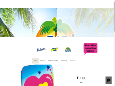 +31 03 2019 25 53 6 81 agent basis benelux brengt by caraib centr contact email exotic exotisch floup floupnederland@gmail.com fruisson geweld hom ijs ijssoort jou kant klik komt lijn melk menu merk nederland nieuw ontdek overher paradis phon pop product punt sirop smak tropisch ver verkooppunt verkop verkrijg webshop