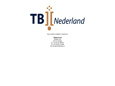 +31 0 126 402613 412 5374 653 721168 at e info nederland postbus schaijk t tb tbnederland.nl zj