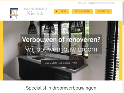 06 2019 20393791 aanbouw aangekocht aanklopp aannemer aannemersbedrijf aantoe af afbouw all appartement badkamer bedrijfspand bel belangrijk bent besliss best betrok blijv bouw bouwproject bouwt brengt by contact copyright crucial daarom dakkapel denk dennis dennis@niesink.eu dienst diversiteit drom droomkeuk droomverbouw evaluer ga gedetailleerd grot groter hel helemal hierbij hom huis huiz ieder indien inhoud jarenlang jij jj jouw kantoorruimt kantor keuk keuken klant klein klus komt kwaliteit maatwerk mail mak manier markt max menu mogelijk nauw nem niemand niesink nieuw nieuwbouwproject nodig onz oplever overal pand particulier partij passie planning prachtig praktijk precies project realiser renovatie renovaties renover resultat schol schur smak specialist stan stemm strev ten top total tover tussentijd uitbouw uitdag uiteenlop uitvoer vader vakmanschap verass verbouw verbouwd vergaderruimtes vergrot verloopt verschill voer voetspor vooraf voordat voorspoed wanner war we websit werk werkelijk wet wij wilt winkel zakelijk zodat zodoend zolder zowel