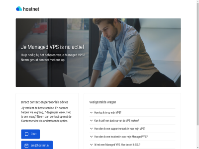 -7500801 020 7 actief advies am@hostnet.nl back back-up beher bel best bestel chat contact daarom dag dien direct gerust grag help hulp incident jij klantenservic log mak managed nem nodig onderstaand opties per person servic ssl supportverzoek up veelgesteld verdient via vps vrag we wek
