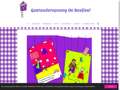 2015 2026 advertenties akkoord analys analyse-doeleind biografie blijv boefies contact cookies deboefies.nl direct doeleind en/of foto ga gastenboek gastouderopvang gat gebruik gebruikt handig hiermee hom hoofdinhoud informatie link mak s sit ton websit
