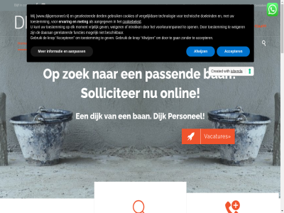 -234400 00 0345 17 17d 2017 30 4191pc 8 a aaldor aangegev aangezien aanpass accepter afwijz akkoord b ban bekijk bel bereik bericht best beteken bied bijlag blijf branch buit c contact contactpagina content cookiebeleid created d dienst dijk doet e e-mail email ervar flexibiliteit ga gan gebruik geldermals geslot gesprek gev gevond grag hom hor i info info@dijkpersoneel.nl informatie iubenda juist k kanal kantoortijd knop kom kracht l ma mail meest mens meting n nam nem o offlin onlin onz opdrachtgever p personel privacyverklar r routebeschrijv s schakel selecter skip snel snelheid solliciter structurel t tel telefonisch telefoonnummer tijdelijk to toestemm top uiteenlop vacatures verhal verplicht via voorzien vr vrijblijv waarom we werknemer werv wet wij with www.dijkpersoneel.nl z za zowel