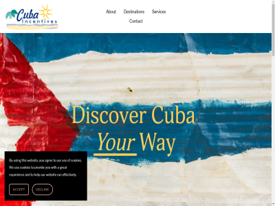 a about accept agree and by contact cookies cuba declin destination discover effectively experienc great help incentives our provid run services this to use using way we websit with you your