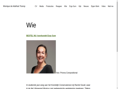 2021 aanteken adelhart bebop beetj bestel blijv componer componist compositional conservatorium cv ded ding doe draait duizendpot eig ergo ervor foto ga gan gedan ging gould hart inhoud interes jazz jazz-zang jazzmuziek kijk konink koorbundel lang ler leuk lev liedtekst liefd mail mak media meekreg mens monique motto musicus muziek naast nieuw ogen ontwikkel pedagogisch plezier prisma producent producer producties rachel reager schrijv sind sit sted studeerd studie stuk sum swing theatermaker tijden titel toorop uitvoer verder verhal verlangd video voer volgd volgehoud vond vooral vrag vreemd war wereld werk wil wordpres zang zangeres zelf zet zorg