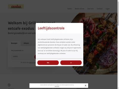 0 00 02 04 078 15 16 18 2 2025 30 3311 45 5 645 6694 8 aankop af afgeleverd afhaaltijd afhal aflever alcohol alcoholhoud artikel bekijk best bestel bestell betal bevest bezorg bezorgd bezorgkost bezorgtijd bijv by contact cookies copyright deur dinsdag direct donderdag dordrecht drank eenvoud eetcaf eig enkel eten exodus foodticket gan gebruik gebruikservar geholp gekoz gemak geniet grill hal hoef hom ideal jar jou klar klik leeftijdscontrol leeftijdsgebond legitimatie les lever locatie login maakt maaltijd maandag menu menukaart mogelijk nee nieuwstrat officiel onlin onz ouder person postcod reken restaurant snel stat strat tijd tijdstip uiteraard v.a vanaf vandag veilig verkop vrag vrijdag vul websit welkom wij winkel woensdag xr zaterdag zin zondag zorg