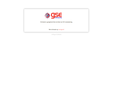 automatiser default domein geregistreerd gse informatie klant web8.gse.nl www.gse.nl
