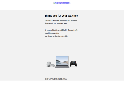 /ncsi.txt 18.4e6 again all and are b7b5c.1779136112.118785da be beacon currently demand experienc external for health high id later microsoft patienc pleas routed should thank to traffic try wait we www.msftncsi.com www.msftncsi.com/ncsi.txt you your
