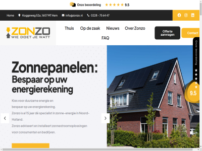 0228 10.000 110 15 1607 18 2025 2026 28 3 455 47 5 52a 57567190 6 64 75 9 a aansluit aanstur aanvrag abbekerk actueel advies adviesgesprek adviesmoment adviseert afhank agency alkmar all allerhoogst amsterdam ander andijk apparat auto batterij bedrijv beemster bekend benaderd bent beoordel bespar best betrouw bewez bewust bied blokker bovenkarspel btw by callantsog ces complet consument contact creativ daarmee dag dagblad dak de december design doordat duurzam een eerst eig elektrisch elk energie energiebeher energiebehoeft energieleverancier energiereken energiezuin enkhuiz ervan faq friesland gebruik gegarandeerd gegeven gekoz gemaakt gemiddeld gerealiseerd geschikt gevestigd ging grag groener grootebroek grosthuiz hel hensbroek hierdor holland hom hoofdkantor hoogkarspel hoorn huishoud hybrid immer impression info@zonzo.nl informatie installatie installaties installeert januari jar journalist k.v.k kies kiest klant klanttevred koggeweg komt kracht krijgt kunt kw kwaliteit kwh laadpal laatst lad lang lat leest les lev levensdur leveringspakket liander lutjebroek maart maatwerk mak manier markt mat media mee meerder merk midwoud minder mt nam namelijk nastrev netwerkkost nibbixwoud nieuw nl852635989b01 noord noord-holland obdam offert omvormer ontwikkel ontzorg onz oost oosterblokker opgewekt oploss opperdoes opslan optimal overzicht pakket passend person populariteit portfolio premium premium-merk proces product recent regel regio sam samengesteld schag schellinkhout schrijft sit situatie slimm sma specialist speelt strom terug thuis thuisaccu thuisbatterij toekomst toenem total trot uitgebreid uitsluit vacatures vanaf vanweg venhuiz veren verschill voldoen volled war we wek werk werkt wervershof west west-friesland wet wij wijdenes wilt winkel wognum woningcorporaties wormer z zak zakelijk zien ziet zon zonn zonne-energie zonne-energiebehoeft zonnepanel zonnestrom zonnestroomoploss zonzo zorgvuld zwaagdijk zwaagdijk-oost zwag