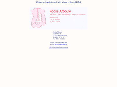 10 afbouw e e-mail foto gelr gld harreveld info@rooksafbouw.nl internet mail muldershof oost oostgelr rok websit welkom www.rooksafbouw.nl