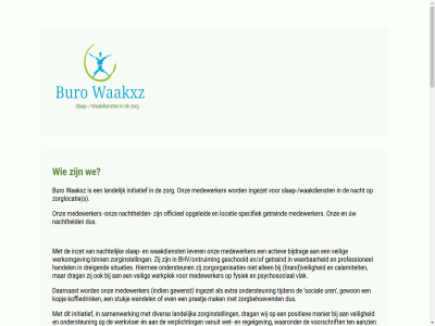 0658965418 betal buro contact email gecontracteerd info@waakxz.nl oploss partij partner planning samenwerk slap telefon vast voordel vrag waakdienst waakxz we werk wet wilt zer zorg