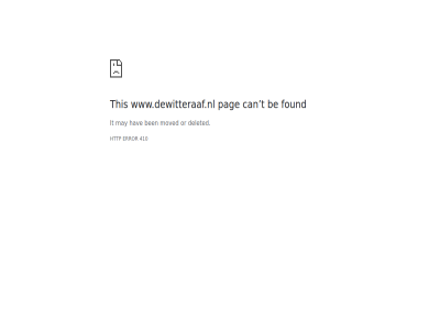 410 be ben can deleted error found hav http it may moved or pag t this www.dewitteraaf.nl