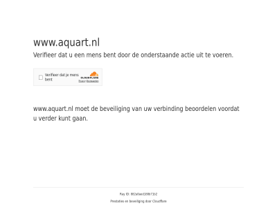 882a0aed188b71b2 actie bent beoordel beveil cloudflar even gan geduld id kunt men onderstaand prestaties ray verbind verder verifieer voer voordat www.aquart.nl