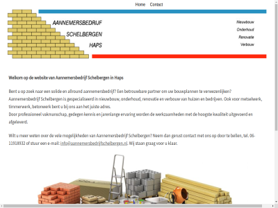 -11918932 06 2026 aannemersbedrijf adres afgeleverd all allround ash bedrijv bell bent betonwerk betrouw bouwplann contact content copyright e e-mail ervar gedeg gerust gespecialiseerd grag hap hom hoogst huiz info@aannemersbedrijfschelbergen.nl jarenlang juist kennis klar kwaliteit mail metselwerk mogelijk nem nieuwbouw onderhoud partner professionel recht renovatie schelberg skip solid stan stur tel timmerwerk to uitgevoerd vakmanschap vel verbouw verwezen voorbehoud websit welkom werkzam wet wij wilt zoek
