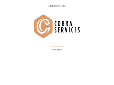 -253479 0413 binnenkort cobra info@cobraservices.nl onlin services veghel websit