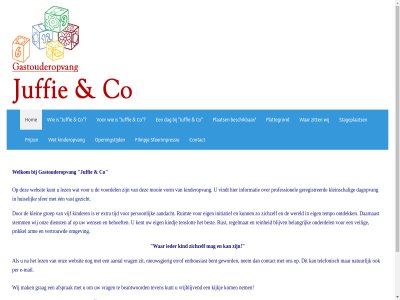 aandacht aantal af afsprak arm beantwoord behoeft belangrijk bent beschik best blijv co contact daarnaast dag dagopvang dienst e e-mail een eig en/of enthousiast extra filmpj gastouderopvang geregistreerd geword gezicht grag groep hom huiselijk ieder informatie initiatief juffie kent kijkj kind kinder kinderopvang kindj klein kleinschal kom kunt lez mag mail mak mooi natur nem nieuwsgier omgev onderdel ontdek onz openingstijd per person plaats plattegrond prijz prikkel professionel regelmat reinheid ruimt rust sfeerimpressie sfer stageplaats stemm telefonisch tempo tenslot teven tijd vast veilig vertrouwd vijf vindt voordel vorm vrag vrijblijv war websit welkom wens wereld wet wij zichzelf zien zit