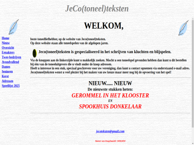18062690 2025 adress afgelop all avondvull bedrijv bijgewerkt copyright dames donkelar eenakter gerommel het hom jar jeco jecoteksten@gmail.com kamer kerst klooster koophandel laatst nieuw nieuwst overzicht recht senior sit speellijst spookhuis stan stuk tekst toneelspel tonel twee voorbehoud websit welkom