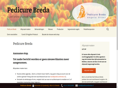 +31 -12 -19 -20 1 10 15 18 19 2020 24u 29311695 4814 6 9 aangenom aannam account achternam afbeeld afsprak agenda allen annuler automatisch autovrij behandel bent bericht bestaand bezoek blok breda covid daarom eerst elk email even filmpj ga geslot handleid heremiet hop hygien ingelogd ingroei inhoud inlog instat klant klik krijgt kunt let locatie maandag mail@pedicurebreda.nl mailtj mak meerder mei meld min moment nader nagel nieuw nieuwsbrief onlin ontvang openingstijd overbruggingstijd pedicur podotherapeut praktijk prober product promotie protocol rout routebeschrijv sept shop sj sluiting sms snel stipezo stop stur t/m tegev tijd tijden toegestuurd toegevoegd tuss uiter vakantie verget verzoek via voorstell vor vrag vrijdag wachtlijst wachtwoord web wel wer werkt whatsapp woensdag zoek