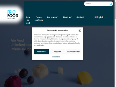 +31 0 11 48 5222 58 700 85 a about accepter acros adding and apparat approach are around at av beher bekijk bepaald best bied brand concept consumer contact cookie cookiebeleid cookies customer develop differenc disclaimer en/of end english ervar europ experienc expert extensiv facebok fod for fresh fresh-froz frio froz functies ga gebruik geeft gegeven grown hav helftheuvelweg hertogenbosch hoofdnavigatie how id infinit info@friofood.nl informatie inhoud innovation inspirator instagram international into intrekt invloed jamfabriek knowledg leading let linkedin mad mak market mogelijk mor nadel next our partner possibilities previous privacy product provider raadpleg read result retail retailer revolves s s-hertogenbosch sector sit slan solution statement stemm strategic supplier surfgedrag tailor tailor-mad technologieen tell that the toestemm truly uniek unique unlimited us value verwerk visit voorkeur we weiger wholesaler wij with work www.friofood.nl year you zoal zoek