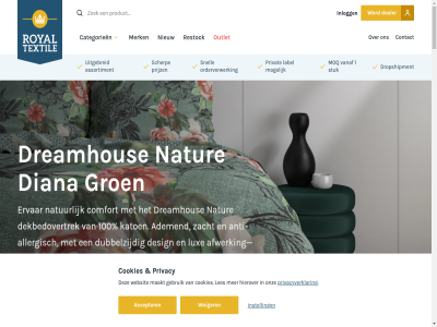 +31 .. 02 023 1 100 12 12.000 200 2026 210 2132pv 220 23 240 260 30 39 4 4000 68 820 90 aanbied accepter account adem af afwerk all allergisch anti anti-allergisch antraciet artikel assortiment b.v bedrukt bekijk betrouwbaarst bied bijdraagt brocadesdref cartier categorieen chevron classy comfort comfortabel commerc contact content conversie cookies copyright crem dag dealer deepslep dek dekbed dekbedovertrek delux denk design diana digital doet donker dreamhous dropship dropshipment dropshiporder dropshipp dubbel dubbelzijd e e-commerc egyptisch eig elk embossed ervar essential extra f.a.q fotografie fotoshot gemak geproduceerd groen grootst gsm heerlijk hierbij hoeslak hoeslaken hoofddorp hoogst hotel importer inlogg innovatiev instell jarenlang jersey jij katinka katoen kussen kussenslop kwaliteit label lak laken land lever leverancier leveringskost liefst lig lin lux m2 mask meerder meld melding merk microvezel moerbeizijd mogelijk molton momm moq mousselin nacht nachtrust natur nederland nieuw nieuwsbrief now ontdek ontvang onz oplegmatrass order orderverwerk outlet over perfect pillo plaid polyester pp premium prijz primaviera privacy privacybeleid privacyverklar privat product professionel profiter purpl rest restock rib royal sales@royaltextile.nl satijn scherp shop sierkussen simply slaapkamer sleeptim snel snell special specificaties stijlvoll strip stuk system t220 taupe/grijs tc team teddy tegelijk textil tracer uitgebreid vanaf velvet verkoopt verkrijg verzend volg voorrad voorwaard warehous we weiger welk wereldwijd werkt wij willem wit word x zacht zeta zorgt zwar zwart