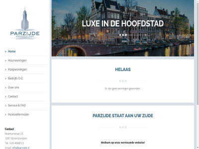 -4688312 020 1090 1097 2014 23 94477 adres all amsterdam appartement bedrijf bent button contact copyright eb email eventuel faq gevond gl helas hom hoofdstad hur huurder huurwon incassoformulier info@parzijde.nl juist klacht klikt koopwon kopj kwijt lux o.g omstrek onderstaand onz parzijd postadres postbus reamurstrat recht reparatieverzoek servic snel stat tel vernieuwd voorbehoud websit welkom woning zijd zoekt