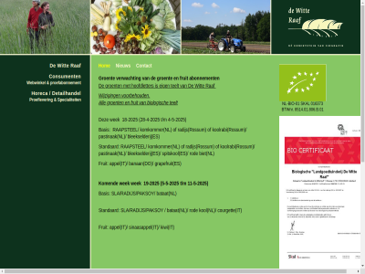 -2025 -4 -5 11 18 19 28 4 5 abonnement all appel banan basis batat biet biologisch bleekselderij consument contact courget detailhandel do eig es fruit grapefruit groent hom hoofdletter horeca it kiwi kol komend komkommer koolrabi landgoedtuinderij nieuw nl pastinak proefabonnement proeflever raapstel radijs raf rod rossum sinaasappel sla/radijs/paksoy specialiteit spitskol standaard t/m teelt verwacht voorbehoud webwinkel wek wijzig wit