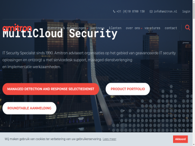 +31 -8700150 0 1 10 15 150 1990 2024 2025 22 3 30 3016db 545000 8700 96 aanbieder aangezien aanmeld aanpak actief activiteit actuel adoptie advanced advies adviez adviseert adviser af afsluit akkoord algemen all amitron and attack audit automatiser b.v balan begin begin-tot-eind beheers bekend belang belangrijker benader bent beschik betreff beveil bezig bied biedt binn blijf blijft branches breach breaches buit cloud co complex concept constant consultancy contact continuiteit cookies cruciaal cyberbeveiligingswet cybersecurity daarmee dagelijk data datum detection dienst dienstverleng disclaimer doorlop duidelijk dynamisch echter eersteklas eig eind eis elk en/of enginer enig ervar essentieel expertis expertises fas financiel flexibiliteit fortinet fundamentel ga gat geavanceerd gebied gebruik gebruikerservar gehackt gelaagd gelijk gemaakt gespecialiseerd gestopt goed gold grag grot hecht hoewel hoogt houd hybrid implementatie implementer index info@amitron.nl informatie initieel innovatiev inschrijv intrusion it jar jarenlang juist juli kantteken kennis kennisniveau klant klantenkr krijg krijgt kun kunt laatst les level lever leverancier levert linkedin login lop maandelijk maasstrat mak managed map marktleid media micro minut multicloud naast nam net netherland network niemand nieuw nieuwsbrief nis2 omgat omgev on on-premis onderbouwd onderhoud ondersteun ongestoord ontvang ontwikkel ontwikkelomgev ontzorg ontzorgt onz operationel opgebouwd oploss optimal opvolg organisatie organisaties ot over partner pass per policy portfolio pragmatisch premis preventief privacy problematiek product recht referenties respon resulteert rotterdam roundtabl samendigitaalveil samenwerkingsverband schaalbar sector secured security selectiedienst servicedesk serviceportfolio services sind specialist specialistisch specifiek spel standaard stapp stemm support tak techniek technologie tegengan ter teven the threat toe toegank traditionel transport trend trot trust tuss uitdag uitgebr