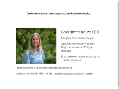 +31 100 18 46 51 614 adviseur auteur begeleid ceo contact daarna dag eerst expert ga gefeliciteerd gerust gewerkt gid hard inhoud jar leiderschapstransities linkedin maaik maaikevanderwal@victorias.nl moment nem nieuw s spreker start tel top venijn victorias vrag wal websit zit