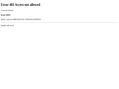 1786355634 2087083551 403 54113 acces allowed cach cache-fra-eddf8230223-fra detail eddf8230223 error fra not server varnish
