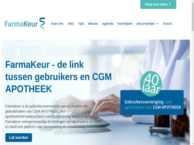adviseert agenda apotheek-gebruiker apotheekinformatiesystem apothek apotheker behart belang beoordeelt beroepsgroep bestur beter biedt central cgm collega collega-apotheker compugroup contact content continuiteit coordiner dagelijk del direct document e e-mail e-mailadres een elkar ervar exclusief exclusiev farmakeur feedback forum ga gebruiker gebruikersnam gebruikersveren gebruikmak gehel gesprekspartner goed groter hoogst houdt inhoud initier inlog inlogg innovatie input inschrijv invloed kennis kennisdel kom krachtig krijg kritisch kwaliteit kwaliteitsbewak led ledenforum les lid lijn lost mail mailadres medical mee nederland netwerk nieuw nieuwsbriev oef ogen onthoud ontwikkel onz optimaliser password patient platform presenter professionel representatiev richting sam samenwerk secretariaat@farmakeur.nl sluit snel softwar softwarecommissie softwareontwikkel stan standaard stem swc tip toegang uiteind updates verder verslag versterk vertegenwoordigt verzamel via voldoet vorm waarborg wachtwoord war we wens werk werkt wij word your zicht zodat