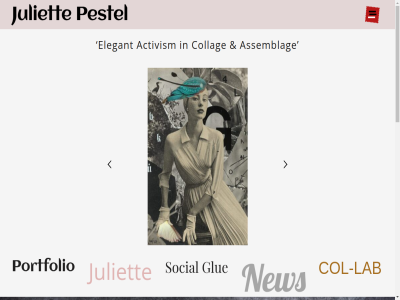 27332258 activism algemen artist assemblag avg back bedrijfsinfo btw btw-id col col-lab collag contact content elegant glue hout id info@juliettepestel.com juliet kvk lab maurit menu my new newsletter nl001512074b22 pencilbooth pestel portfolio privacy shot skip social subscrib to top voorwaard