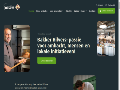 026 09000453 1 100 11 1767 1950 20 200 30.000 364 36a 41 6827 aandacht actueel algemen all ambacht arnhem bakker bakker@hilvers.nl bakkerij banketproduct bedrijf bedrijv begon bekend bekijk belang belangrijk belegd bemmel best bestell bestond beteken betekenis betrok bevoorrad bied bijna bijvoorbeeld binnenstad blankenweg boek brod broodjes broodsoort buurt bw cak contact contactgegeven crer croissant daarom dag dagelijk dagver deelt del dier drag duiv duurzaamheidsmissie duurzam echt een eerlijk eind elk en enig erg eten familie familiebedrijf familieled fijn filiaal gan gastvrij gebak gebracht geliefd gelof gelov gemiddeld gemotiveerd generaties geniet genoeg gerust geurend gev goed grag groen grondstoff grootopa handgemaakt hebt heerlijk heij hel hilver hilvers-boek historie hom hoofdstuk hopelijk houdt huiss idee iederen initiatief initiatiev inmiddel inoma inspirer instell introducer inzet jouw kan kiez klant kocht koek kom kraakver kundig kunt kvk kwaliteitsproduct kwetsbar lang lat leer-werkplek leesplezier lekker lekkernij ler leuk leverancier ligt lokal maakt maatschapp maatwerk medewerker meisjes mens missie mog mooi mooier namelijk natur nedertarw nem next nieuw nodig omgev ondernem ondernemer onlin ontmoet ontstan ontvang ontwikkel onz oosterbek opa oudst partner passie plek populair postadres prachtig privacybeleid product red regio resultat rheden ruim ruimhart sam sind snack sociaal social stad stan stat steentj steun succesvoll taart tijd tip toekomstplann trot twed tweedekan tweedekanswinkel uitgelicht vanuit vat vegan velp ver verder verdien verhal verhuisd verschill verspill verwelkom vier vind vloeroven volgend voorwaard vrag vull waard war warm we wekelijk welkom wen wereld werk werkgever werkplek werkt wij wijk will winkel winkeltj won zakelijk zakendoen zin zond