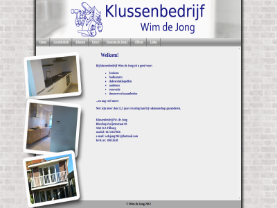 -53657856 06 12 18052638 2012 5 5021 69 aanbouw badkamer bisschop daken/dakkapellen e e-mail ervar foto garander geschiedenis goed hom jar jong ka keuken kluss klussenbedrijf kvk link mail mobiel nr offert renovatie s tilburg timmerwerkzam vakmanschap w waarom wdejong1961@hotmail.com welkom wim zit zwijsenstrat