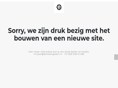 +31 0 51 536 565 6 bell bezig bouw construction derk druk gos informatie kun mail mirjam@derksengosen.nl nieuw sit sorry under we
