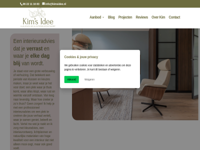 06 11 16 22 83 aanbod akkoord allen beleeft betekent blij blog contact cookies creeer crer dag doet elk geniet goed grot help hog idee info@kimsidee.nl interieur interieuradvies interieurontwerp jouw keuzes kim kleuradvies klopt kluss komt kwaliteit lacht leg levend lichtplann mak material mooi n natur ontstan oogt period plek privacy professionel project raakt review rust s sam stat thuis vanzelf verbouw verhal verhuiz verrast vertel vertelt voelt war warmt weiger wet zorg