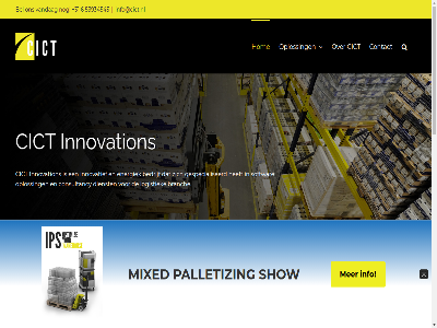 +31 2026 3905 42 49 53934545 6 7314 afsprak algoritm all apeldoorn bedrijf bel branch busines central chain cict complex consultancy contact copyright design dienst e e-mail energiek ga gespecialiseerd get hom info info@cict.nl informatie inhoud innovatief innovation intelligent kantooradres klant kom kracht landjuwel ligt logistiek mail mixed mor onlin oploss optimiz palletiz partner personel ph recht show social soerenseweg softwar specialiseert stat supply telefon trendesign uitdag vandag veenendal voorbehoud vraagstuk waarbij waarom warehous