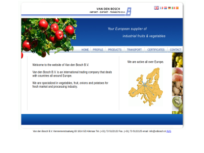 activ all an and are around avg b.v bosch certificates company contact countries deal den europ export for fresh fruit hom import industry international market onion potatoes process product profil specialized that the to trading transito transport vegetables we websit welcom with