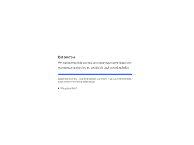 bot browser control controler even geautomatiseerd gebeurt geduld gelad komt pagina script verzoek voordat we