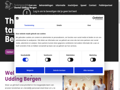 -5813885 0 00 072 1 13 16 1861 2 8 aanmeldformulier advertenties adverter afsprak analys analyser ander antoniusstrat basis behandel berg bied bijdrag binn bouw buit combiner comfortabel consent contact content cookies copyright cosmetisch dankzij del dental detail dinsdag direct donateur donderdag elk ervar ervor functies gebit gebitsproblem gebruik gegeven geslot gev glimlach goed hom info@dentaluddingbergen.nl informatie ingrep inschrijv jar jij kind klar krijgt kunt langskomt ld leert les maakt maandag mak market media mens missie moet mondgezond nem nieuw nieuwst noodzak omgev ontdek ontspann onz openingstijd oploss opnieuw optimaliser partner patient patientportal personaliser personel poets praktijk prioriteit project realiser reist routinecontrol sam selectie selection services sint sit social spoed sponsoracties stat statistiek stralend tandart tandarts tandenborstel tandheelkund tanzania tariev team technologieen thuis toe toegang toegewijd toekomst toestan toestemm udding verder verschil verstrekt verwelkom verzameld vijf voorkeur voorlicht vriendelijk vrijdag vul war we websit websiteverker weiger welkom wet wij woensdag zaterdag zodat zondag zorg