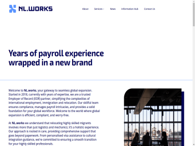 05.12.2023 09.01.2024 09.11.2023 1 1101 12.12.2023 18 19 2 20 2018 2021 2023 2024 23 25 27 30 31202614911 400 6 60 81 a about ace acquisition adopted after allow amendment amsterdam an and announced annually application approach are as assistanc at b.v be becomes being ben beyond blue both brand building burd busines but by can car card carer changed changes client com committed companies company complet complexities complianc compliant comprehensiv contact cor cost cost-effectiv countries crucial cultural currently cx d dec delayed did directiv don during dutch easy effect effectiv efficient email employee employer employment ensur ensures eor european expand expansion expat expected experienc experienced expertis facebok facilitates far faster fedor first fiv focus for forc foundation four free from gateway global globally goal goes government guidanc handles has hassl hassle-free hello@nl.works hessenbergweg highly hiring holistic hous hub i immigration includ ind indexed information integrates integration international into intricacies involves it its january journey just kamer latest legal legalities legislation level linkedin logistic lower m maintain manag manager manages maryna mechanic media migrant minimum miscellaneous missing mor my national netherland new nl nl.works nlwork no not november now obtain october off on onboard operation or our own paperwork partly partner passed payroll permanent permit personalised plan problem proces professional project provid provides qa quarter re read rebrand record regulation relocat relocation requirement residenc revised right road rooted rules ruling s salary seamles seamlessly send senior services shoulder simplify skilled skillful smooth so social solid solution som specialist started streamlin supplied support tak talent tax team than that the thing this through to today tough transition trusted turning twed two understand upd us ve very visa way we welcom well well-being wher whil will with within work workfor