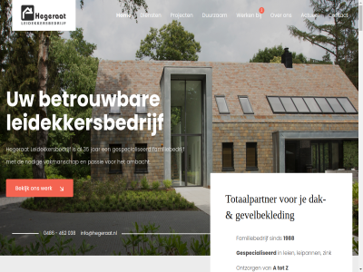 -05 -22 01 02 03 038 0486 1988 2 2025 24a 3 35 462 5374 6 a aanbevel aanspreekpunt aanvrag achter actueel adem adres afgegev afsprak afwerk algemen all allang ambacht asbest bedrijf begrijp behoev bekijk belangrijk besprek bestat betrouw binn bitum bouw bouwproject bouwteken bouwwereld bred cas consument contact contactgegeven dak dakbedek dakdekker dakpann desbetreff dienst disciplines diver doe download duurzam e een eersteklas eig eind en/of erachter ervar eventueel exclusiev expert expertis extra familiebedrijf firma flexibel foto garantie gat gedan gedrev gemeentes genoemd gepassioneerd gespecialiseerd gevel gevelbekled gevelrein gewerkt gezien goed grag gratis grot hanter hart hegerat hellend help hen hom huis ieder info@hegeraat.nl ingezet initiatief inlev inspiratie instell investeerder isoler jar kaart kastel kennis kennismak kerk klantvriend klein klik klooster kom komt koper kortom kunt lat legg lei leidekkersbedrijf leipann les locatie locaties lod loodwerk lux maand magazin mail mak manier material modern mogelijk monumentenzorg natuurlei natuurleisten natuurproduct nb nem nodig o.a offert omschrijv onaangenam ondernem ontvang ontwikkeld ontzorg onz oog opbouw opdrachtgever opgeleverd oplever opnem overleg overzicht particulier partij partner passie per plat policy populairder positiev privacy privileg process product project projectoverzicht realiser red renover rond ruim s sam saner schaijk shingles sind stabiel stan stap sted steiger stell supermooi team tegenwoord telefonisch ten tevred tijd toegank toepass totaalpartner uitgebreid uitgegroeid uitgevoerd uitsluit uitstral utiliteitsgebouw vakmanschap vakmens verass verbouw vernieuwd verrass verricht vervolggesprek verwacht villa vind voorthuiz voorwaard voorzien vorig vrag vrijblijv waardor we wek welk wen wens werk werkwijz werkzam wij will willem wom woning woningbouwcorporaties z zakelijk zandstrat zer ziet zink zoal zonnepanel zowel