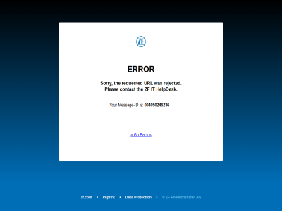 004050246236 ag back contact data error friedrichshaf go helpdesk id imprint it messag message-id pleas protection rejected requested sorry the url your zf zf.com