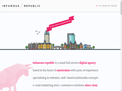 +31 0 1017 1999 20 2006 2024 641341055 70 701 722 85 a about advertis agency alongsid amsterdam and app application are arjan arjan@infamousrepublic.com b backend based biggest brand build busines c client co co-founder collaborat com commerc concept condition consultancy content custom design developer development digital diver do e e-commerc e-mail e-mailmarket email engin experienc far find for founder full get great h happy hav heart hello@infamousrepublic.com hi hosting i infamous infamousrepublic.com info integration interfac jenny jv l lead let lik m magento mail mailmarket managed management market media mobil mor multimedia new offic on onlin open optimization out p phon php presentation prinsengracht pro project r republic responsiv rout s say search see seo servic sinc small so social solution som specializ strategy t templates term the tip to tol touch training us ventures we web web-based webdesign websites welcom what with woo woo-commerc wordpres worked working world year you